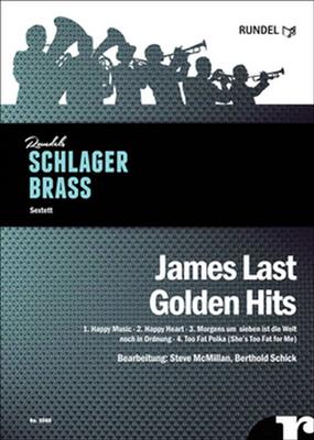 James Last: James Last Golden Hits: (Arr. Steve McMillan): Blechbläser Ensemble