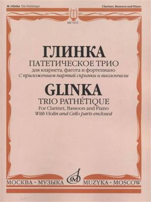 Mikhail Glinka: Trio Pathetique: Kammerensemble