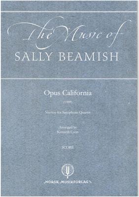 Sally Beamish: Opus California: (Arr. Kenneth Coon): Saxophon Ensemble