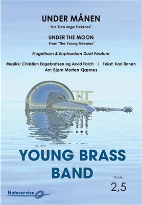 Christian Engebretsen: Under månen (Fra Den unge Fleksnes): (Arr. Bjorn Morten Kjaernes): Brass Band