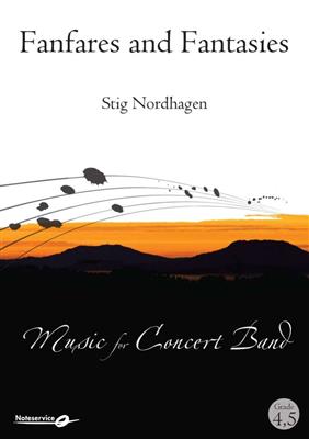 Stig Nordhagen: Fanfares and Fantasies: Blasorchester