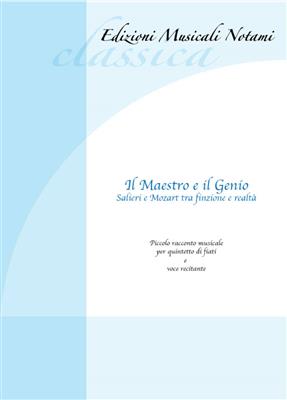 Ciccotelli-Uneddu-Baiocchi: Il Maestro e Il Genio: Bläserensemble