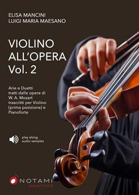 Elisa Mancini: Violino All'Opera - Vol.Ii: Violine mit Begleitung