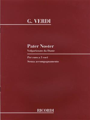Giuseppe Verdi: Pater Noster: Gemischter Chor mit Begleitung