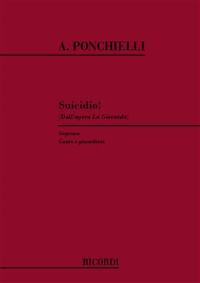 Amilcare Ponchielli: La Gioconda: Suicidio!: Gesang mit Klavier