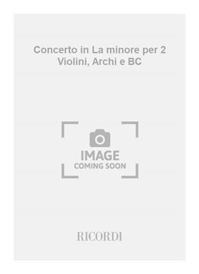 Antonio Vivaldi: Concerto in La minore per 2 Violini, Archi e BC: Violin Duett
