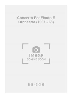 Gian Francesco Malipiero: Concerto Per Flauto E Orchestra (1967 - 68): Flöte Solo