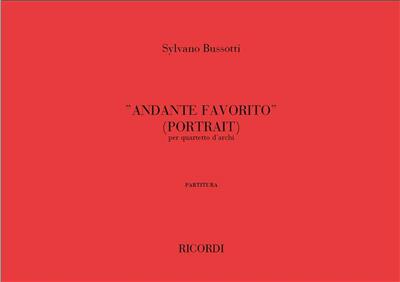 Sylvano Bussotti: Andante Favorito (Portrait): Streichquartett