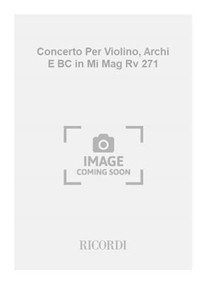 Antonio Vivaldi: Concerto Per Violino, Archi E BC in Mi Mag Rv 271: Orchester