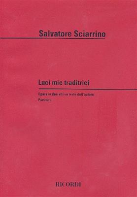 Salvatore Sciarrino: Luci Mie Traditrici: Gemischter Chor mit Ensemble
