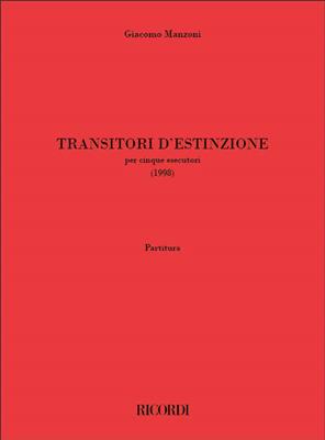 Giacomo Manzoni: Transitori d'estinzione: Kammerensemble