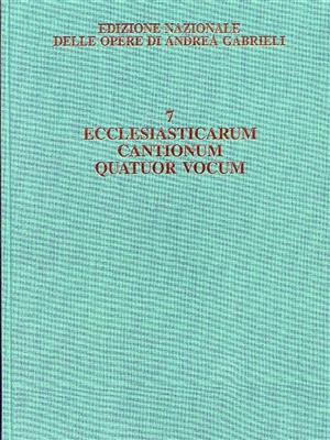 Andrea Gabrieli: Ecclesiasticarum Cantionum Quatuor Vocum: Gemischter Chor mit Begleitung