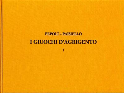 Giovanni Paisiello: I Giuochi D'Agrigento: Gemischter Chor mit Ensemble