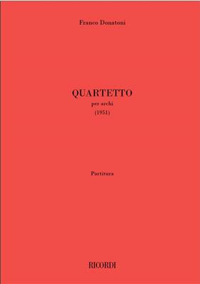 Franco Donatoni: Quartetto per archi: Streichquartett
