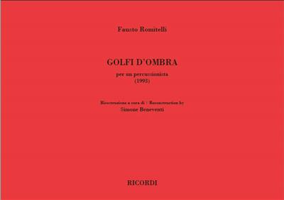 Fausto Romitelli: Golfi D'Ombra: Sonstige Percussion