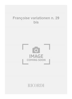 Franco Donatoni: Françoise variationen n. 29 bis: Klavier Solo
