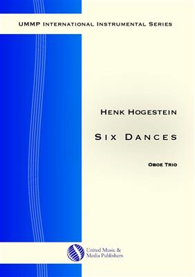 Henk Hogestein: Six Dances for Oboe Trio: Oboe Ensemble
