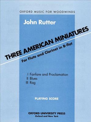 John Rutter: Three American Miniatures: Gemischtes Holzbläser Duett
