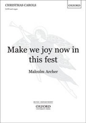 William Walton: Make We Joy Now In This Fest: Gemischter Chor mit Begleitung