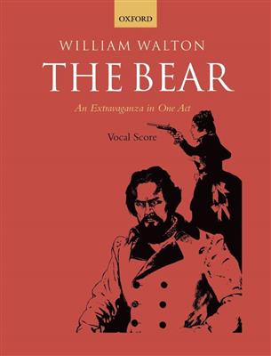 Walton: The Bear - Vocal Score: Gemischter Chor mit Klavier/Orgel
