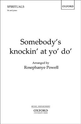 Rosephanye Powell: Somebody's knockin' at yo' do': Gemischter Chor mit Begleitung