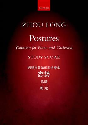 Zhou Long: Postures Concerto for Piano and Orchestra: Orchester mit Solo