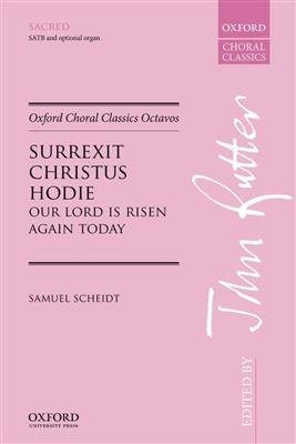 Samuel Scheidt: Surrexit Christus hodie: Gemischter Chor mit Begleitung