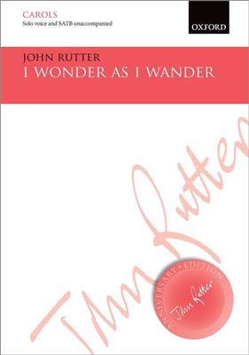 John Rutter: I Wonder As I Wander: Gemischter Chor mit Begleitung