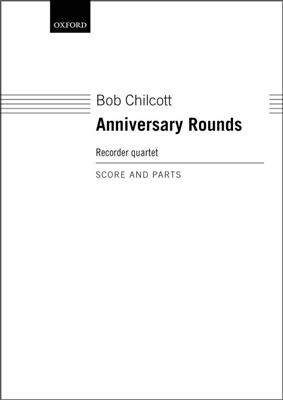 Bob Chilcott: Anniversary Rounds: Blockflöte