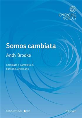Andy Brooke: Somos Cambiata: Gemischter Chor mit Klavier/Orgel