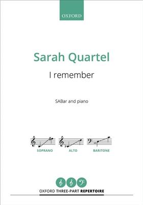 Sarah Quartel: I remember: Gemischter Chor mit Klavier/Orgel