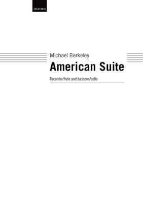 Michael Berkeley: American Suite: Holzbläserensemble