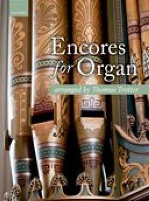 Thomas Trotter: Encores for Organ: Orgel