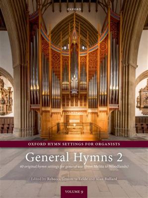 Rebecca Groom te Velde: Oxford Hymn Settings for Organists:General Hymns 2: Orgel