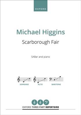 Michael Higgins: Scarborough Fair: Gemischter Chor mit Klavier/Orgel