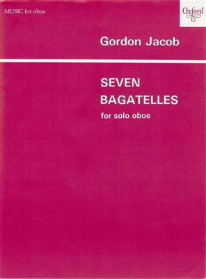 Gordon Jacob: Seven Bagatelles: Oboe mit Begleitung