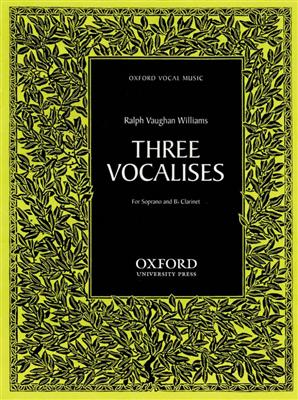 Ralph Vaughan Williams: Three Vocalises: Gesang Solo
