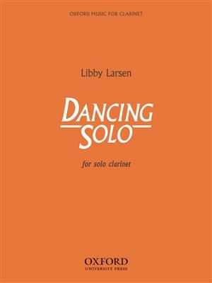 Libby Larsen: Dancing Solo: Klarinette Solo