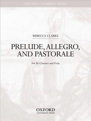 Rebecca Clarke: Prelude, Allegro, and Pastorale: Kammerensemble