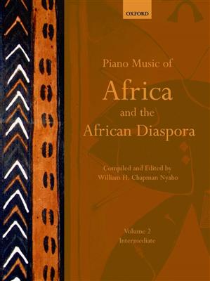 William H. Chapman Nyaho: Piano Music of Africa and the African Diaspora 2: Klavier Solo