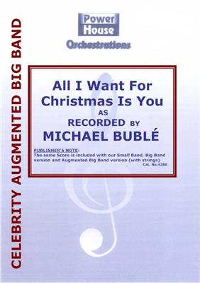 All I Want For Christmas Is You: (Arr. Cy Payne): Jazz Ensemble mit Gesang