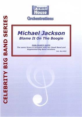 Michael Jackson: Blame It On The Boogie: (Arr. Cy Payne): Jazz Ensemble mit Gesang