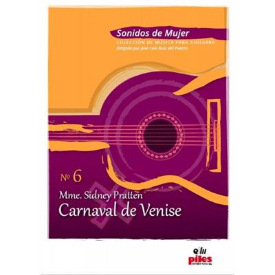 Sidney Pratten: Carnaval de Venise: (Arr. J. L. Ruiz del Puerto): Gitarre Solo