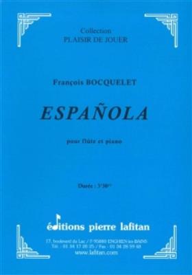 Francois Bocquelet: Espanola: Flöte mit Begleitung