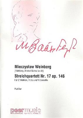 Mieczyslaw Weinberg: Streichquartett Nr 17 Opus 146: Streichensemble