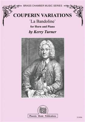Kerry Turner: Couperin Variations: Horn mit Begleitung