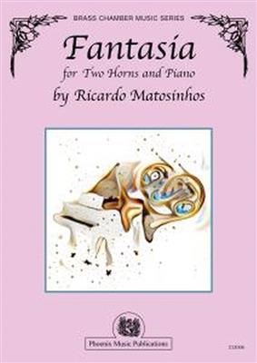 Ricardo Matosinhos: Fantasia for Two Horns and Piano: Horn Duett