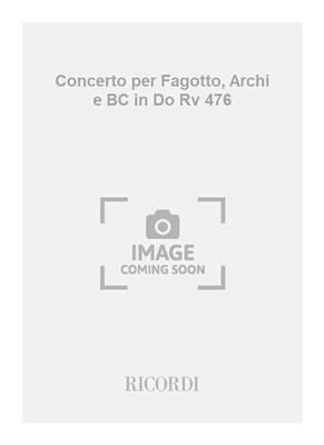 Antonio Vivaldi: Concerto per Fagotto, Archi e BC in Do Rv 476: Fagott mit Begleitung