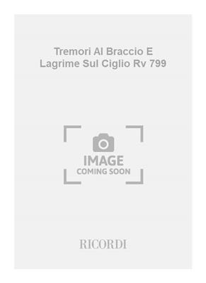 Antonio Vivaldi: Tremori Al Braccio E Lagrime Sul Ciglio Rv 799: Opern Klavierauszug