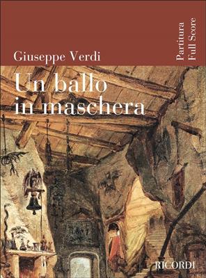 Giuseppe Verdi: Un ballo in maschera: Gemischter Chor mit Ensemble